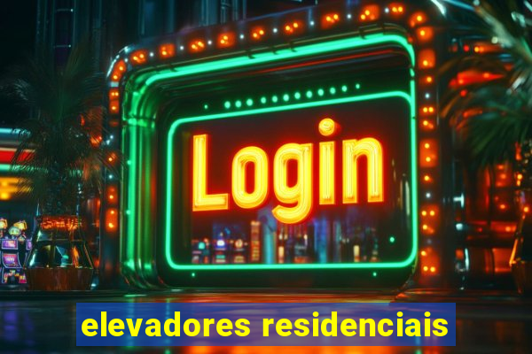 elevadores residenciais